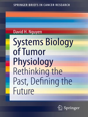 cover image of Systems Biology of Tumor Physiology